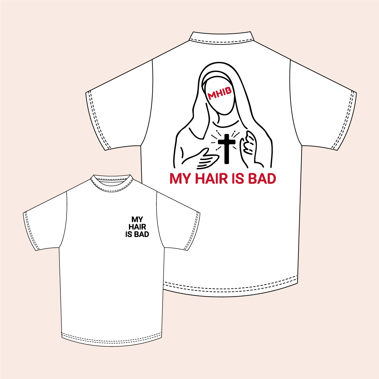My Hair is Bad Goods T-shirt