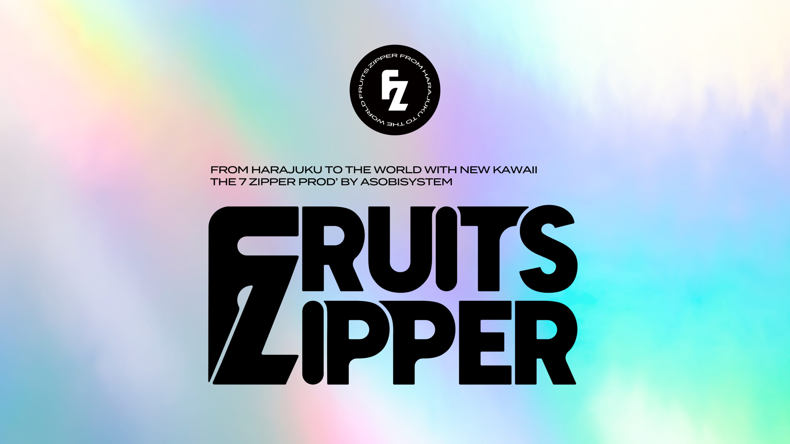 FRUITS ZIPPER