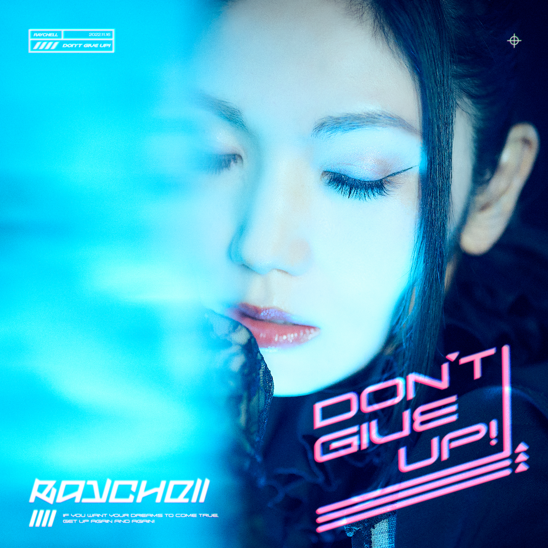 Raychell「DON'T GIVE UP!」Jacket