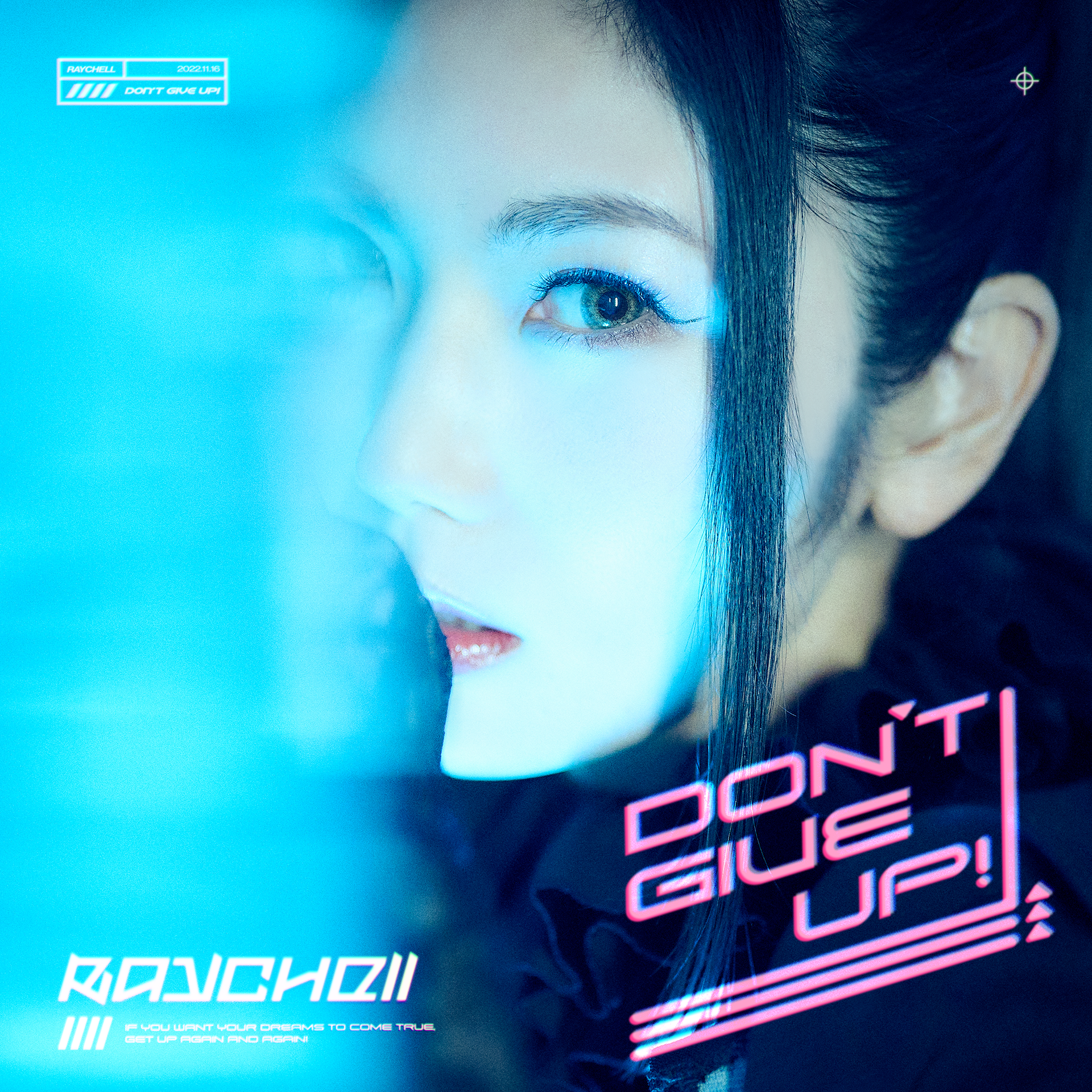 Raychell「DON'T GIVE UP!」Jacket